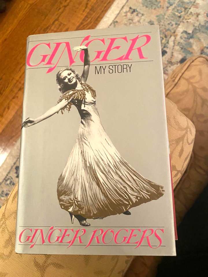 "GINGER. MY STORY" - 1ST. ED. SIGNED & DATED BY GINGER ROGERS